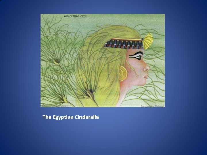 The Egyptian Cinderella 