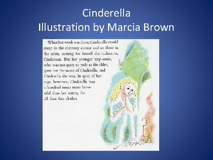 Cinderella Illustration by Marcia Brown 