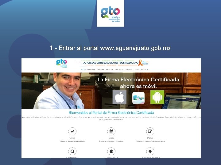 1. - Entrar al portal www. eguanajuato. gob. mx 