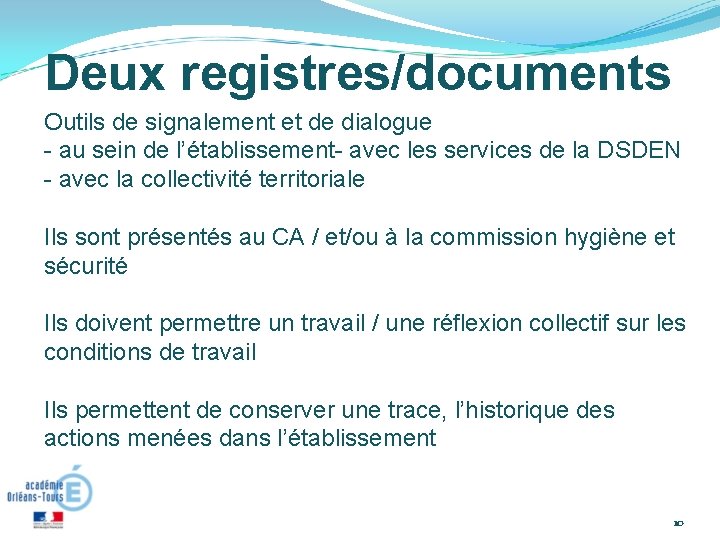 Deux registres/documents Outils de signalement et de dialogue - au sein de l’établissement- avec
