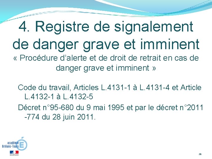 4. Registre de signalement de danger grave et imminent « Procédure d’alerte et de