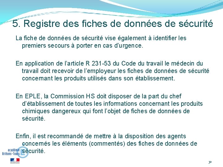 5. Registre des fiches de données de sécurité La fiche de données de sécurité