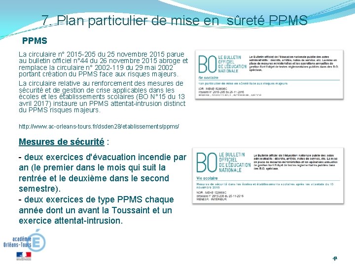 7. Plan particulier de mise en sûreté PPMS La circulaire n° 2015 -205 du