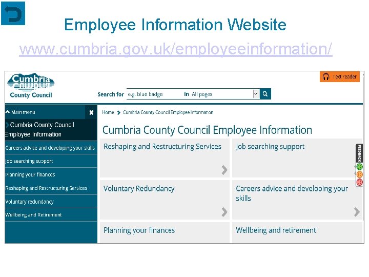 Employee Information Website www. cumbria. gov. uk/employeeinformation/ Serving the people of Cumbria 