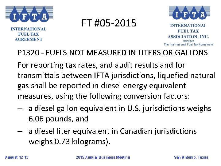 FT #05 -2015 P 1320 - FUELS NOT MEASURED IN LITERS OR GALLONS For