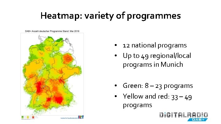 Heatmap: variety of programmes • 12 national programs • Up to 49 regional/local programs