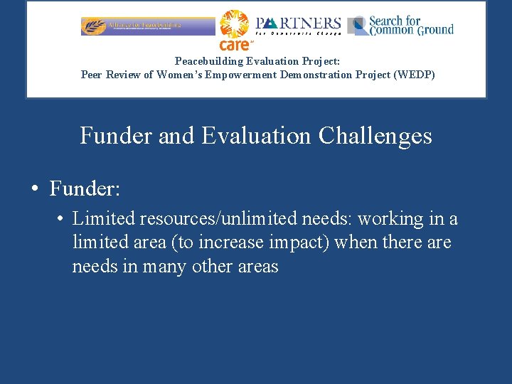 Peacebuilding Evaluation Project: Peer Review of Women’s Empowerment Demonstration Project (WEDP) Funder and Evaluation