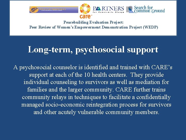 Peacebuilding Evaluation Project: Peer Review of Women’s Empowerment Demonstration Project (WEDP) Long-term, psychosocial support