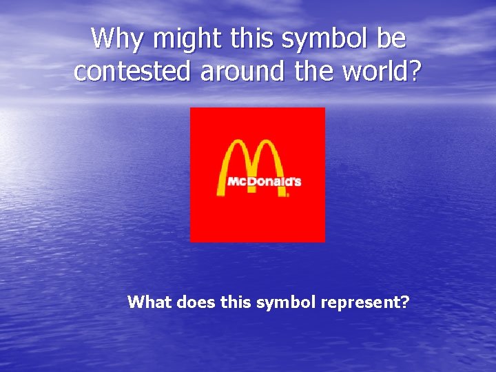 Why might this symbol be contested around the world? What does this symbol represent?