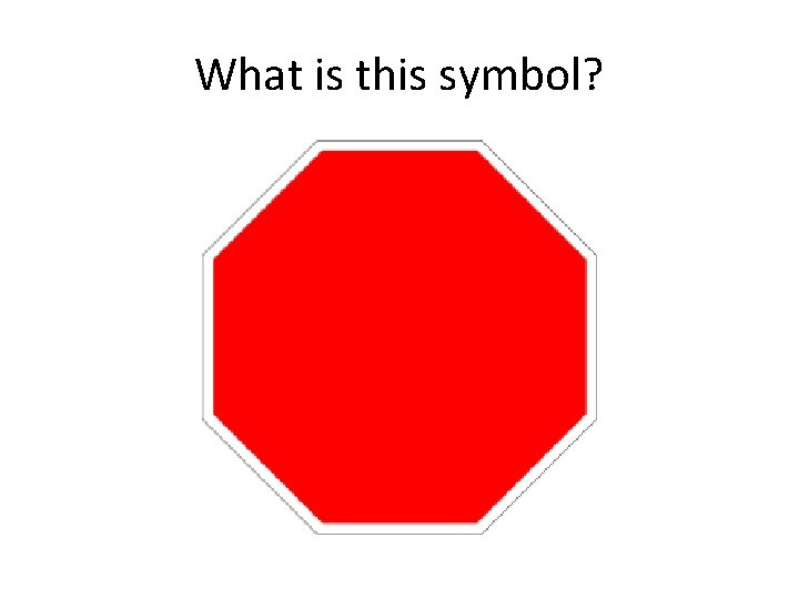 What is this symbol? 