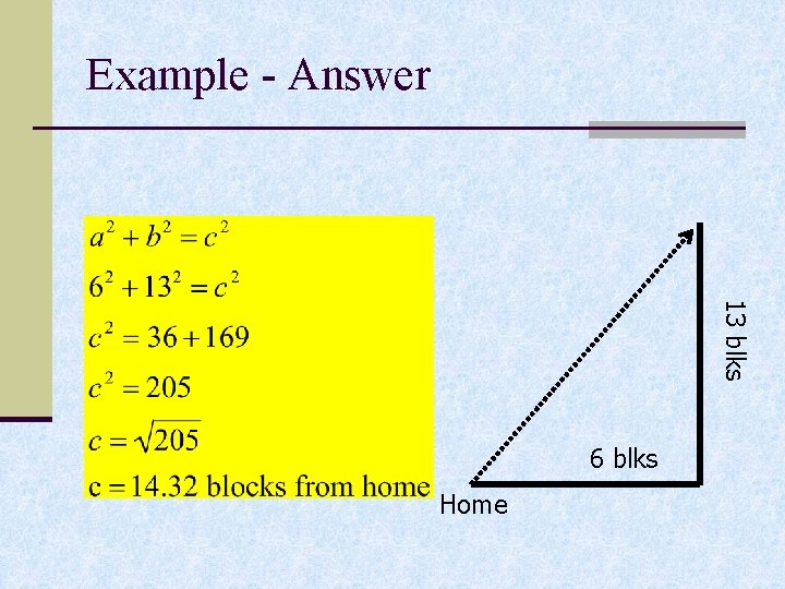 Example - Answer 13 blks 6 blks Home 