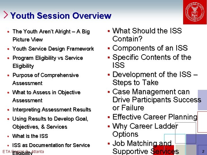 Youth Session Overview § The Youth Aren’t Alright – A Big Picture View §