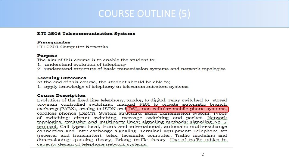 COURSE OUTLINE (5) 2  COURSE OUTLINE (5) 2