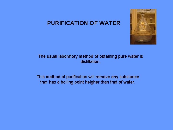 Basic Laboratory Techniques in Chemistry PURIFICATION OF WATER