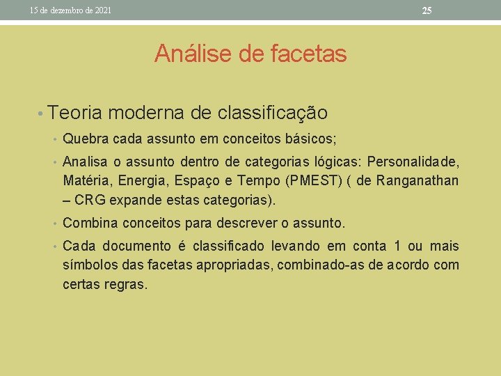 25 15 de dezembro de 2021 Análise de facetas • Teoria moderna de classificação