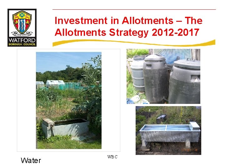 Investment in Allotments – The Allotments Strategy 2012 -2017 Water WBC 