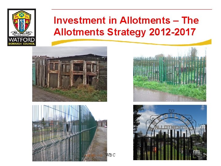 Investment in Allotments – The Allotments Strategy 2012 -2017 WBC 
