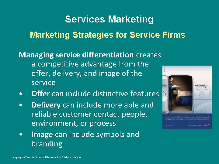 Services Marketing Strategies for Service Firms Managing service differentiation creates a competitive advantage from