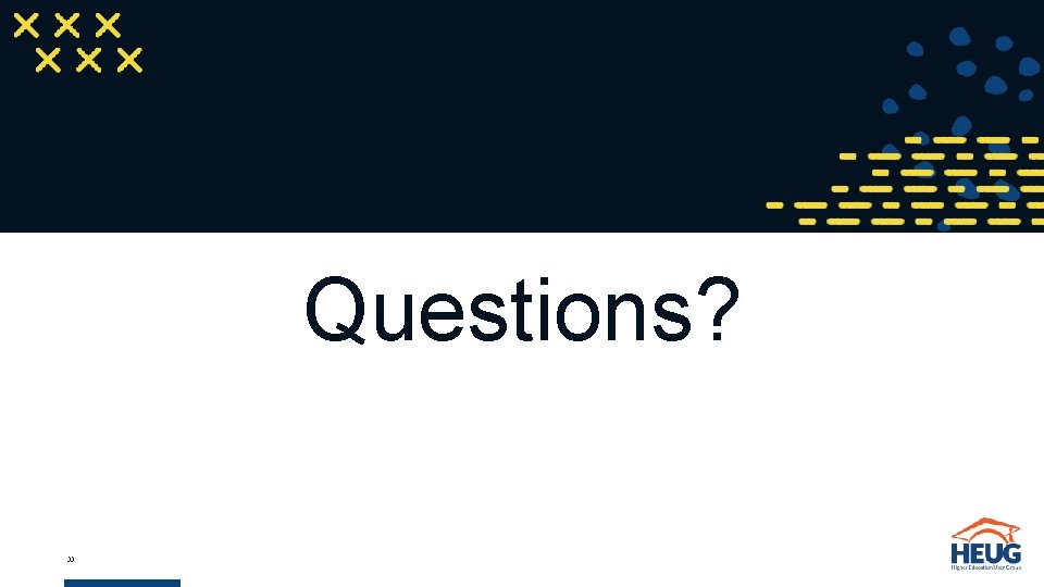 Questions? 33 