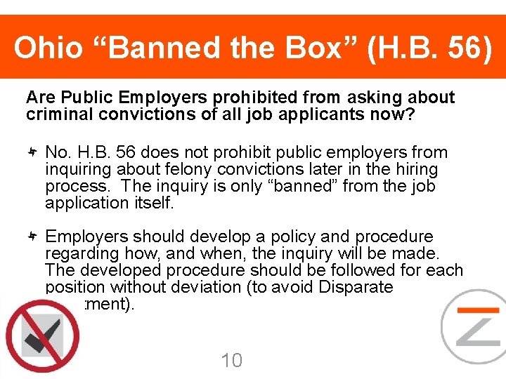 Ohio “Banned the Box” (H. B. 56) Are Public Employers prohibited from asking about