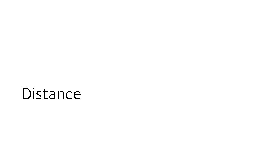 Distance 