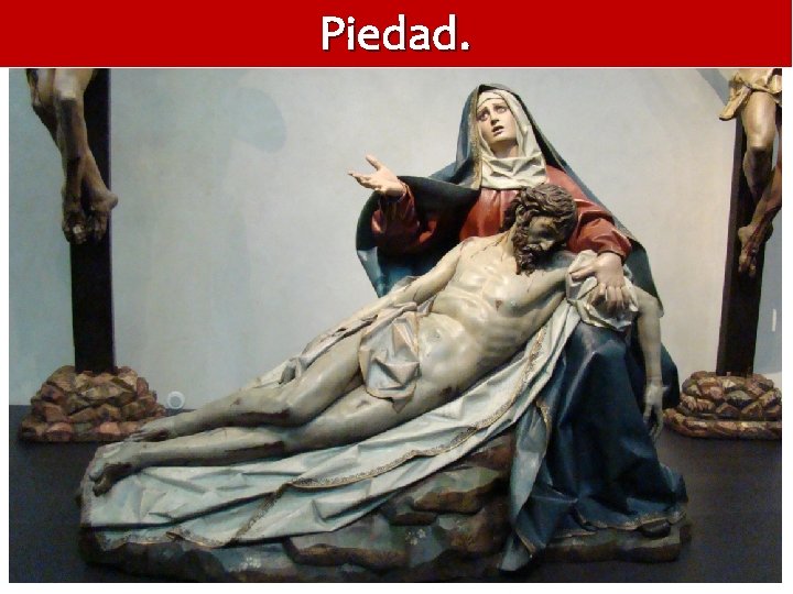 Piedad. 