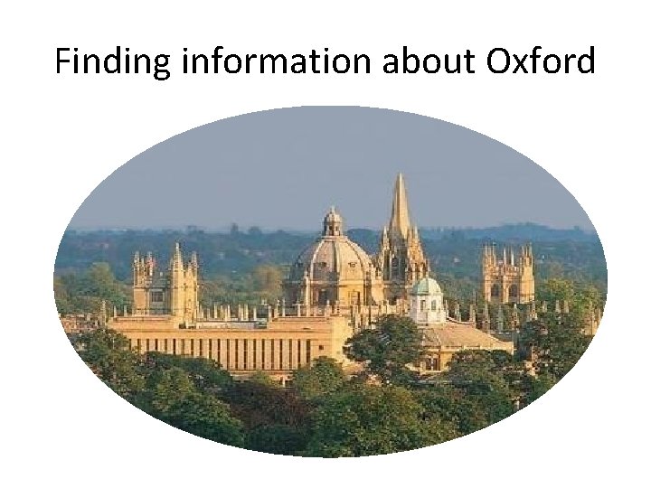 Finding information about Oxford 
