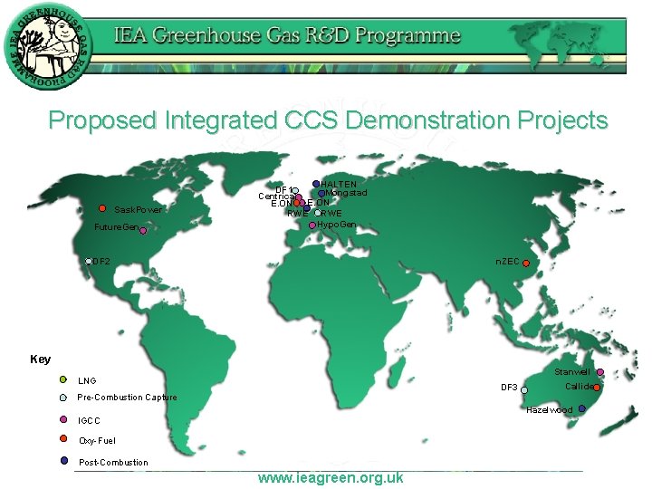 Proposed Integrated CCS Demonstration Projects Sask. Power Future. Gen HALTEN DF 1 Mongstad Centrica