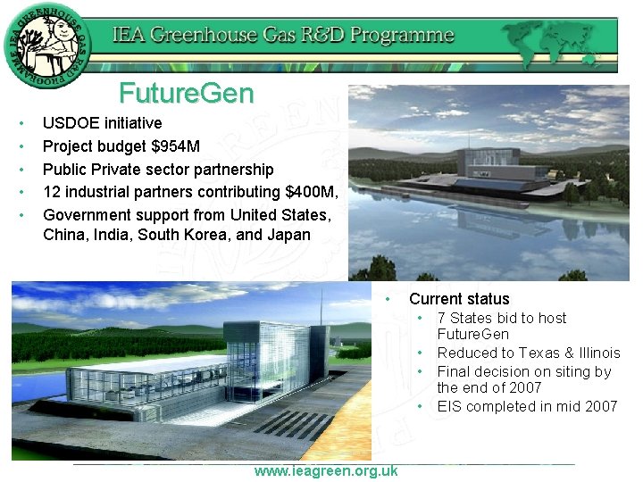 Future. Gen • • • USDOE initiative Project budget $954 M Public Private sector
