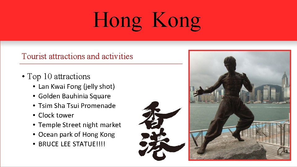 Hong Kong Tourist attractions and activities • Top 10 attractions • • Lan Kwai