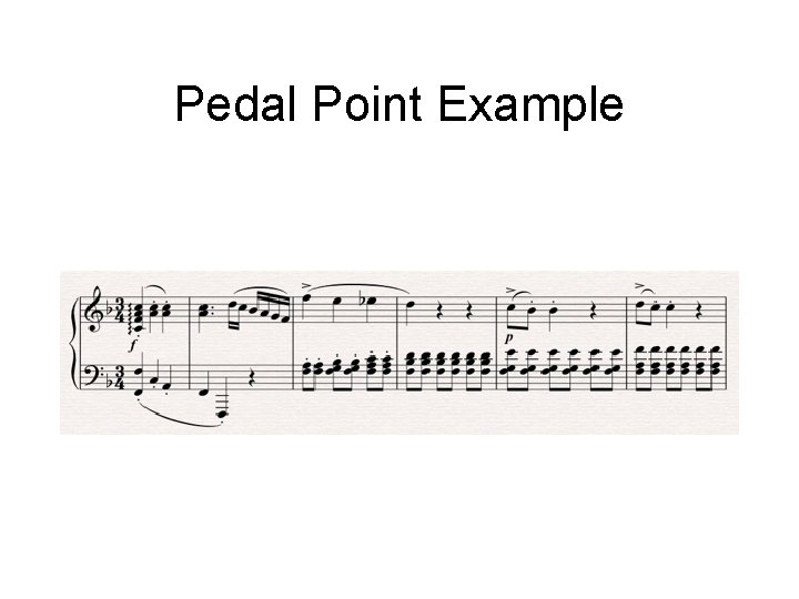 Pedal Point Example 