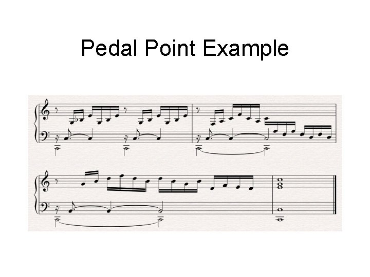 Pedal Point Example 
