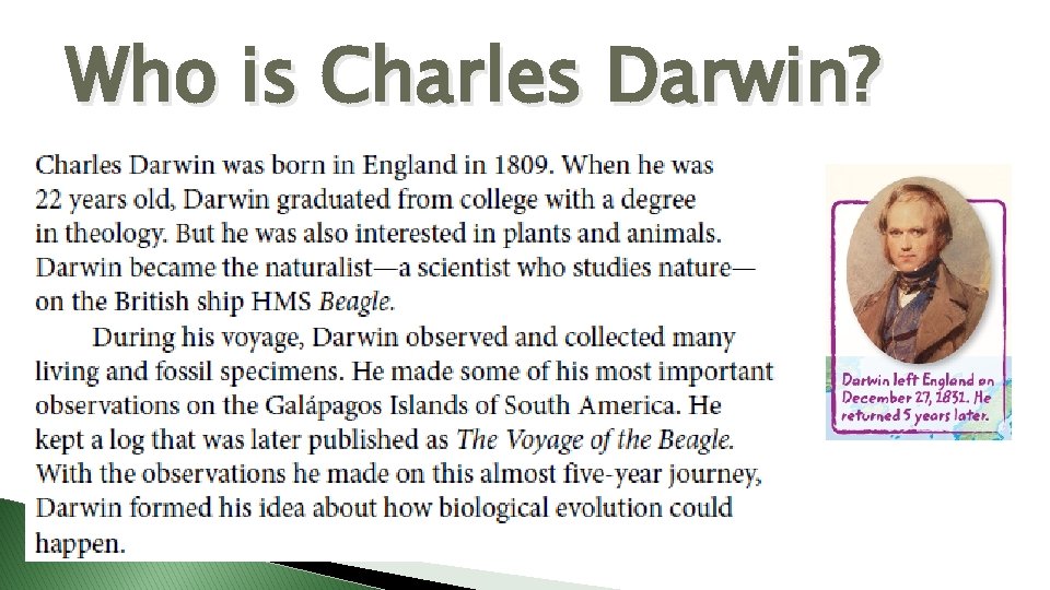 Who is Charles Darwin? 