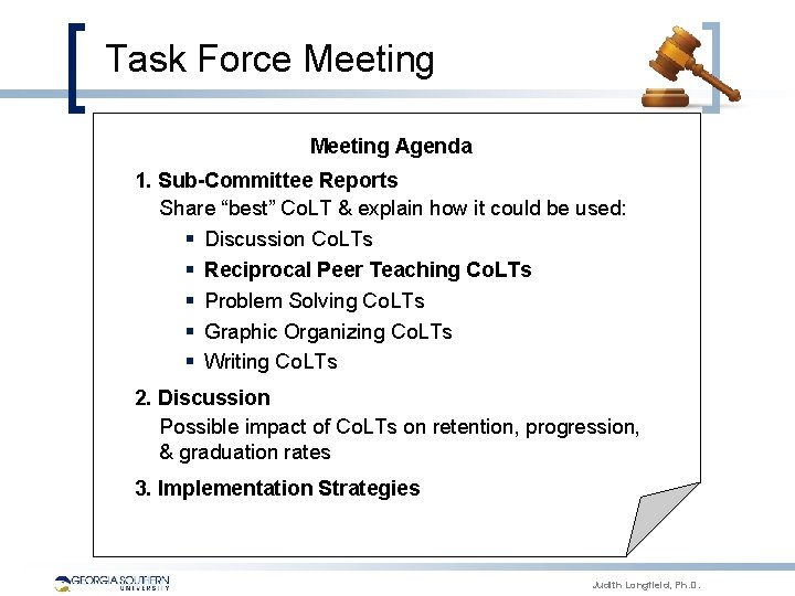 Task Force Meeting Agenda 1. Sub-Committee Reports Share “best” Co. LT & explain how