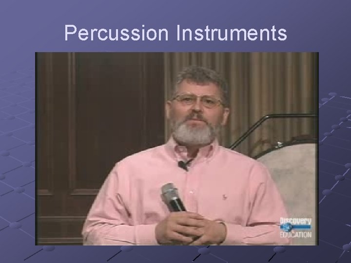 Percussion Instruments 