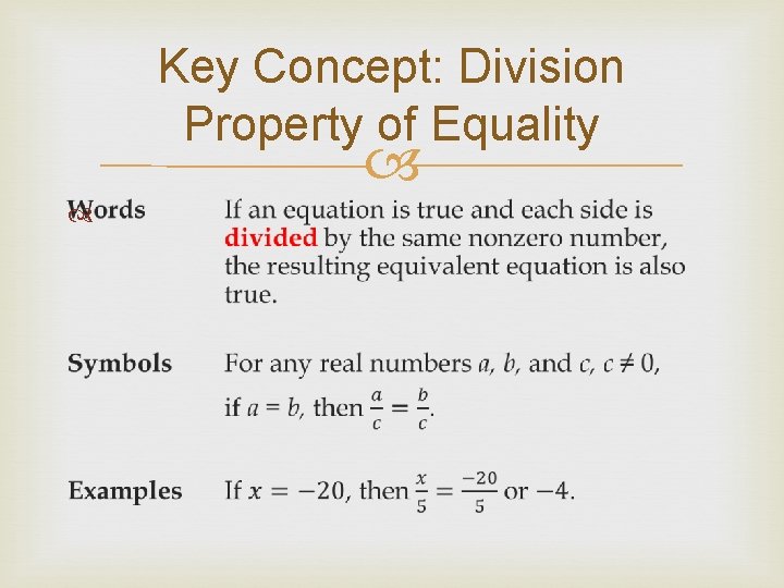 Key Concept: Division Property of Equality 