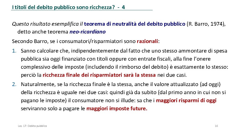 I titoli del debito pubblico sono ricchezza? - 4 Questo risultato esemplifica il teorema