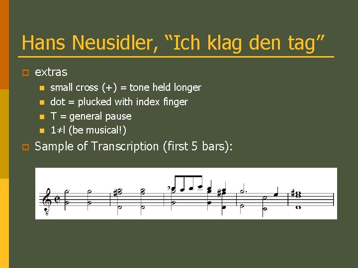 Hans Neusidler, “Ich klag den tag” p extras n n p small cross (+)