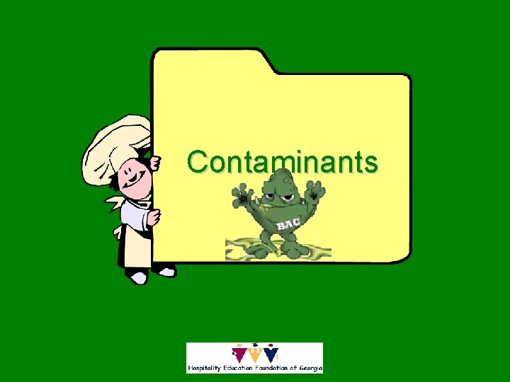 Contaminants 