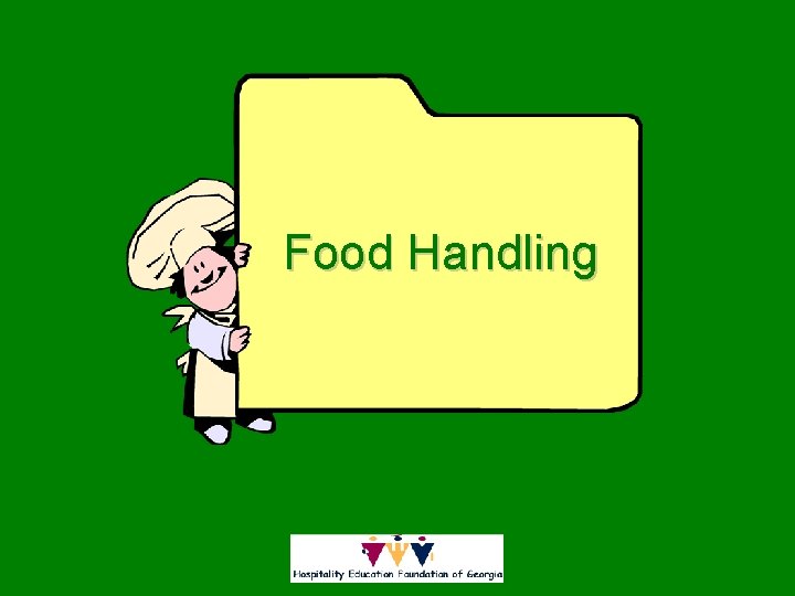 Food Handling 