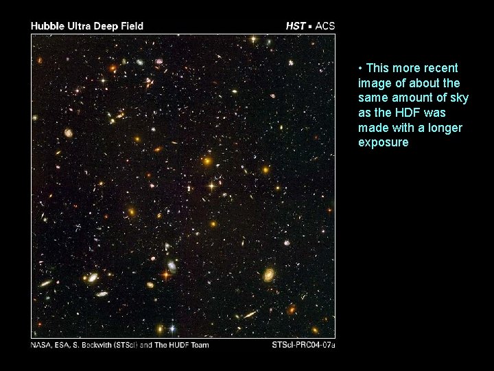  • This more recent image of about the same amount of sky as