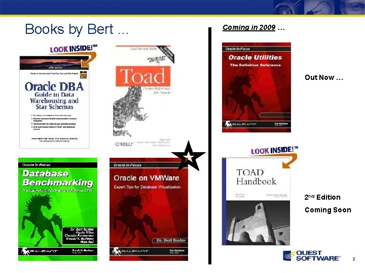 Books by Bert … Coming in 2009 … Out Now … 2 nd Edition