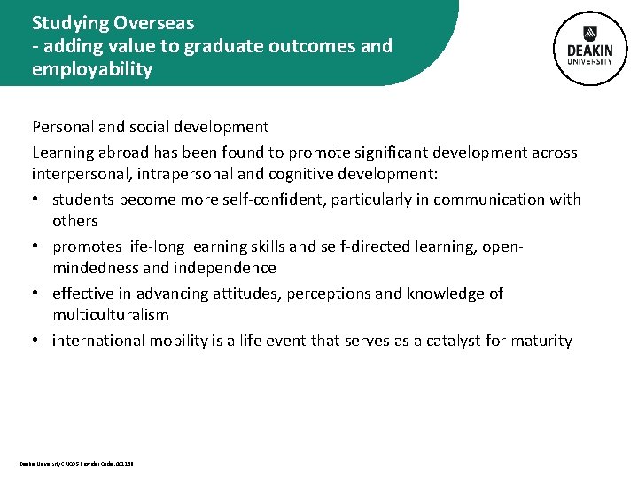 Studying Overseas - adding value to graduate outcomes and employability Personal and social development