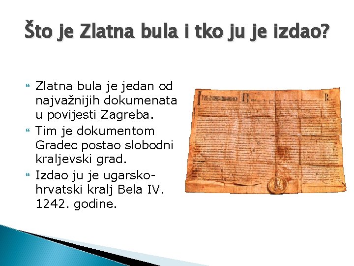 Što je Zlatna bula i tko ju je izdao? Zlatna bula je jedan od