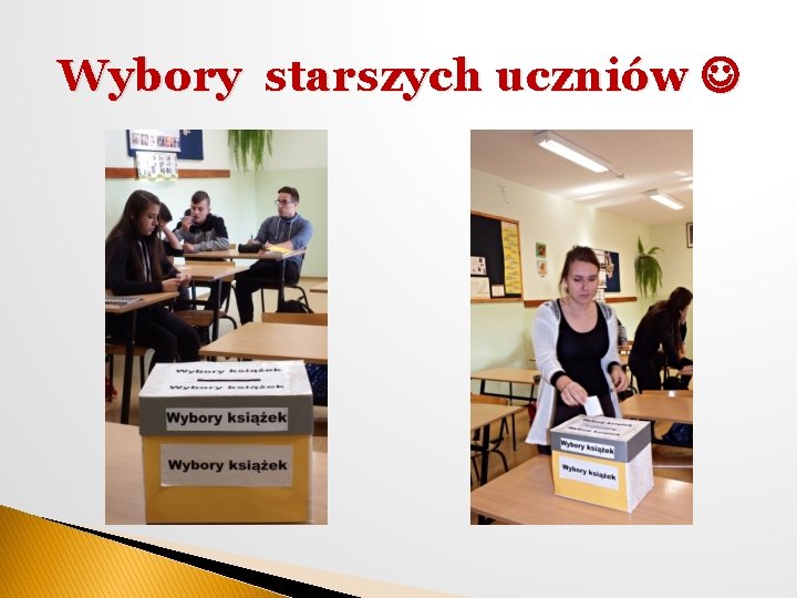 Wybory starszych uczniów 