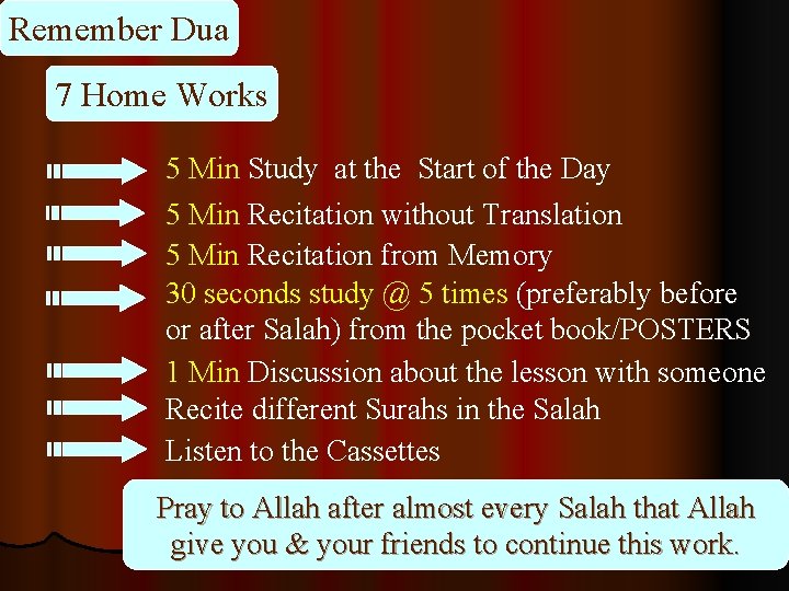 Remember Dua 7 Home Works 5 Min Study at the Start of the Day