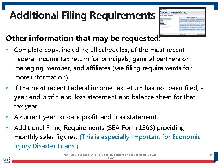 Additional Filing Requirements Other information that may be requested: • Complete copy, including all