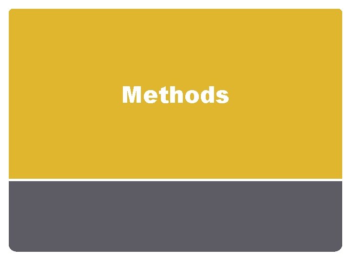 Methods 