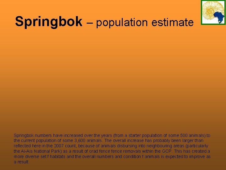 Springbok – population estimate Springbok numbers have increased over the years (from a starter